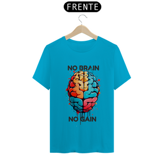 Nome do produtoNo Brain No Gain #1