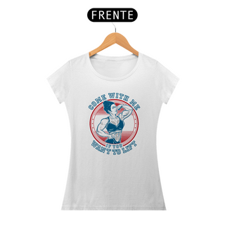 Camiseta Feminina Classic Come With Me