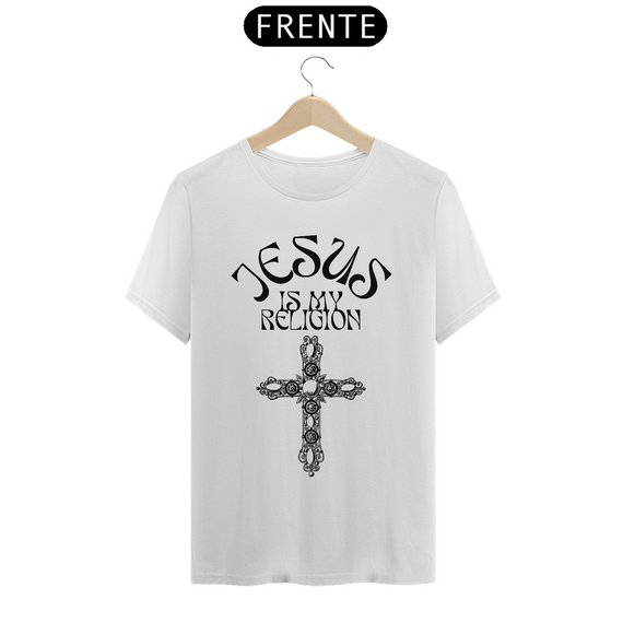 Camiseta Jesus Is My Religion