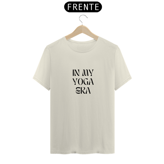 Camiseta Premim In My Yoga Era