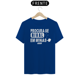 Nome do produtoCamisa Procura-Se Rival Em Minas - Cruzeiro