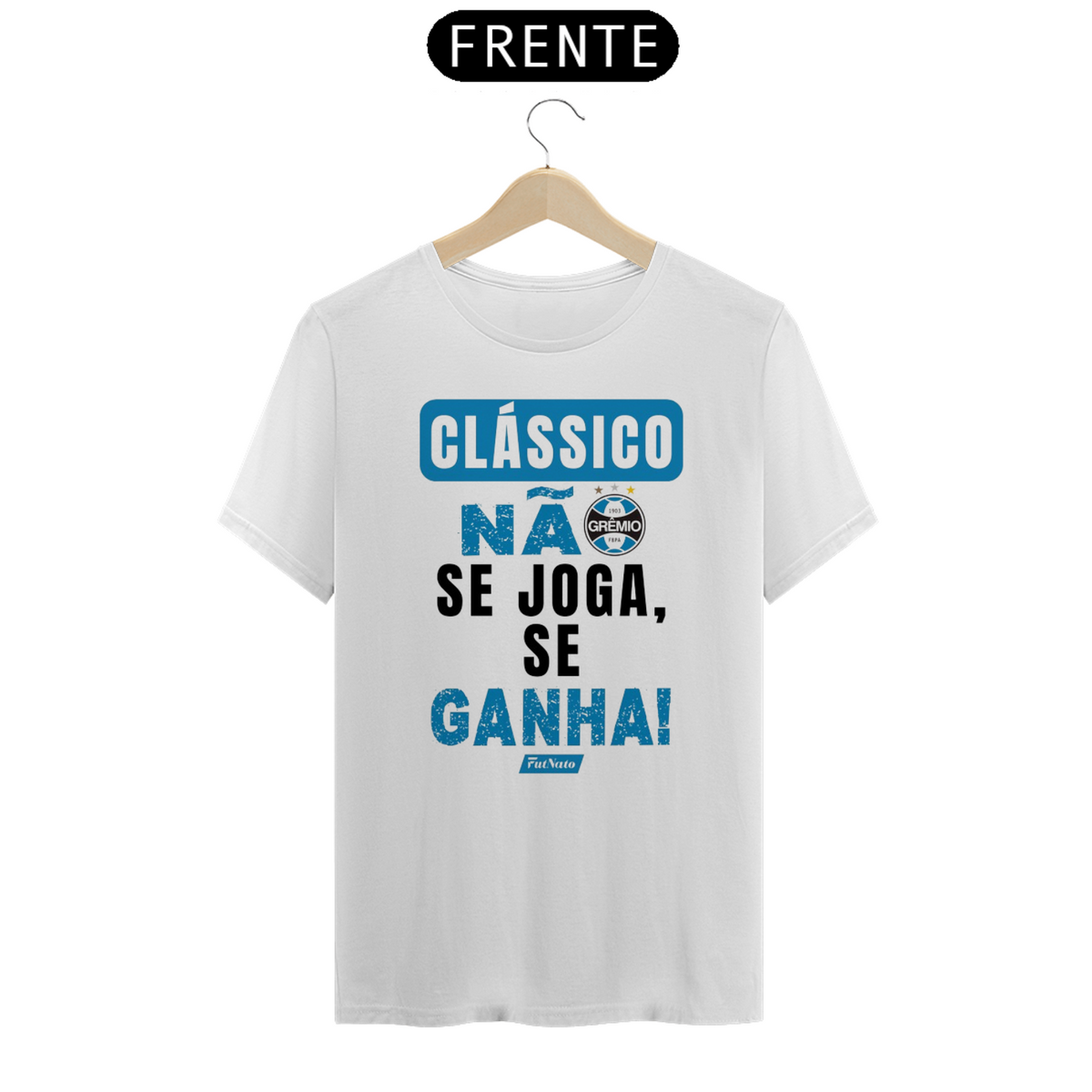 Nome do produto: Camisa Clássico Se Ganha - Grêmio