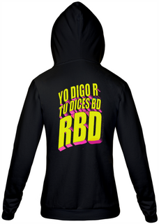Nome do produtoMoletom Yo Digo R Tú Dices BD RBD
