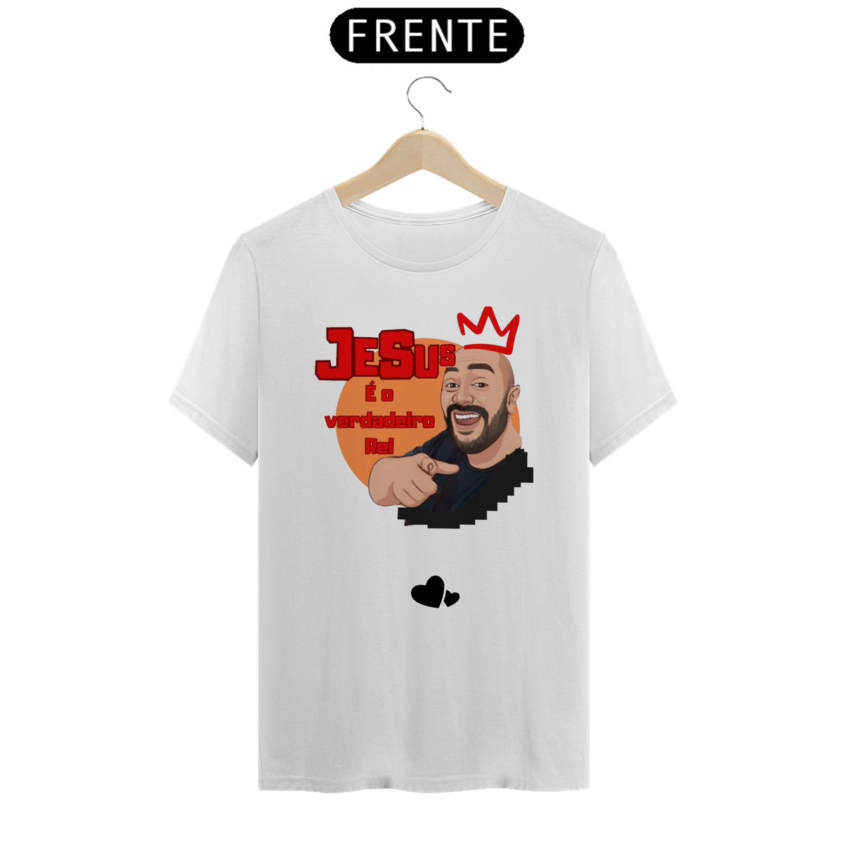 Nome do produto: Camisa Quality ( Jesus é o verdadeiro Rei )
