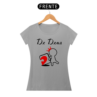 Nome do produtoCAMISETA FEMININA DE DEUS