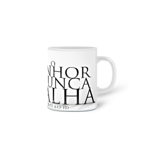 Nome do produtoCANECA O SENHOR NUNCA FALHA