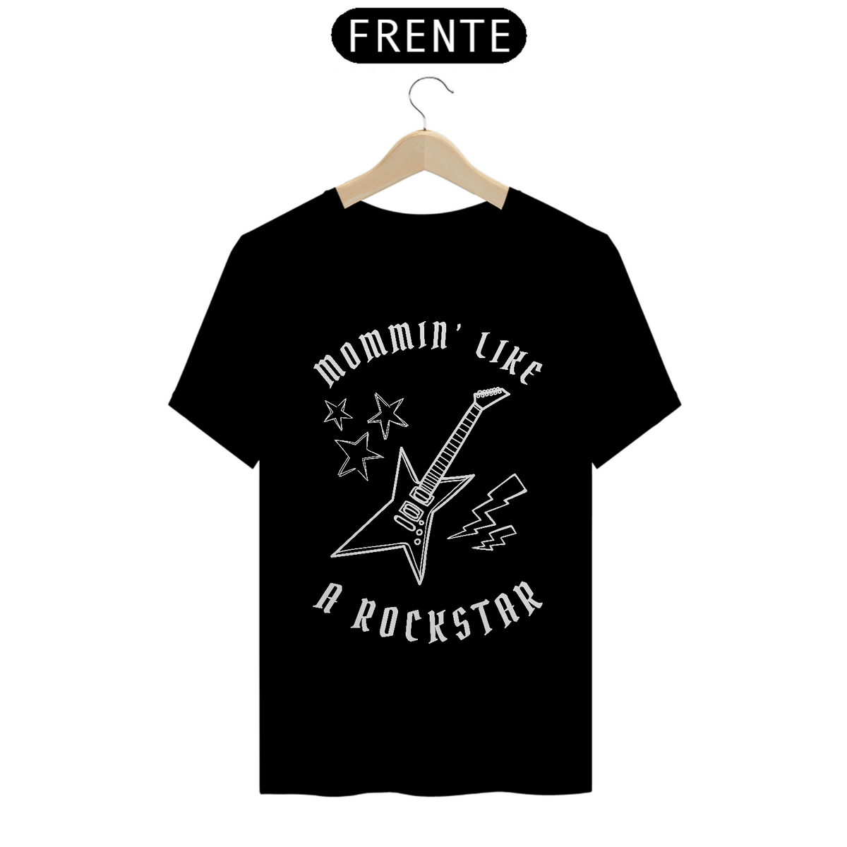 Nome do produto: Camiseta Preta - Mommin\' Like a Rockstar