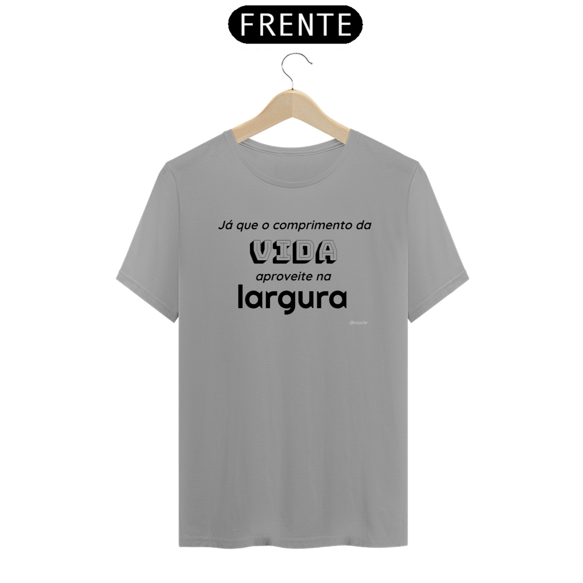 Nome do produto: Camiseta T-Shirt - Comprimento da Vida - cores claras - linha Quality (C0010-A.T)