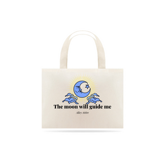 Ecobag - The Moon Will Guide me