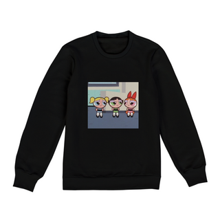 Meninas Super Poderosas - SweaTshirt 