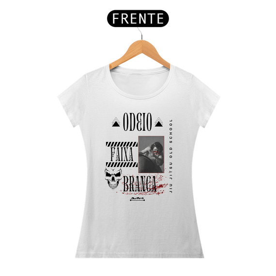 Camisa odeio faixa branca (Letra preta)