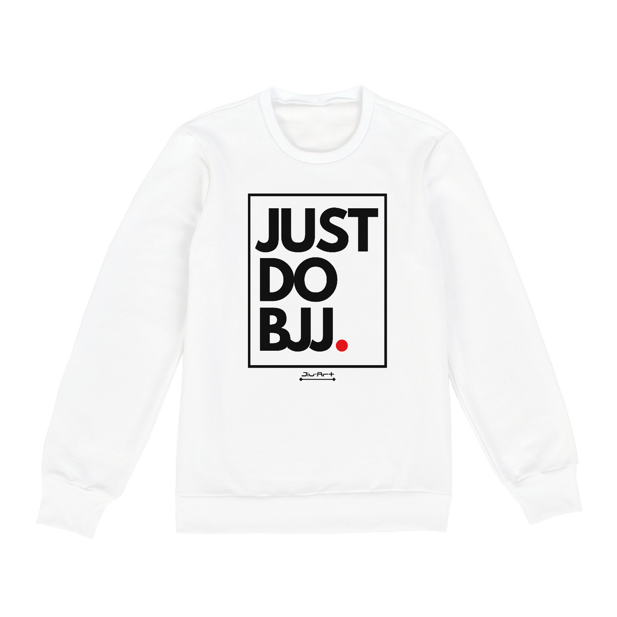 Nome do produto: Moletom Just do BJJ. (Letra preta)