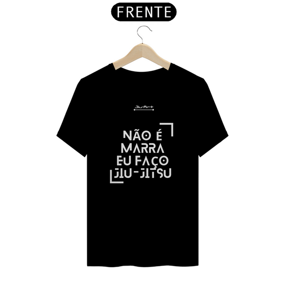 Camisa não é marra (Letra branca )