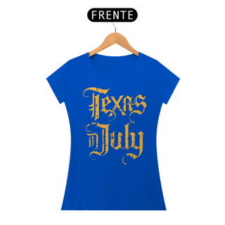 Nome do produtoTexas in July - Baby Look