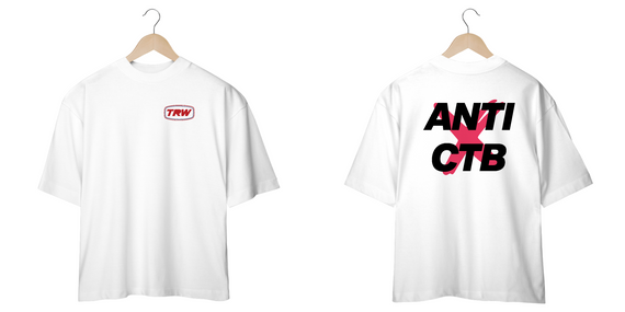 Camiseta Oversized Anti CTB - Frente e Costas