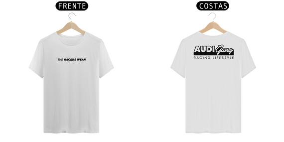  Camiseta Audi Gang | Branca - Frente e Costas