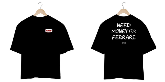 Camiseta Oversized Need Money for Ferrari - Frente e Costas