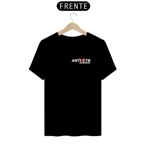 Camiseta Anti CTB | Preta - Frente