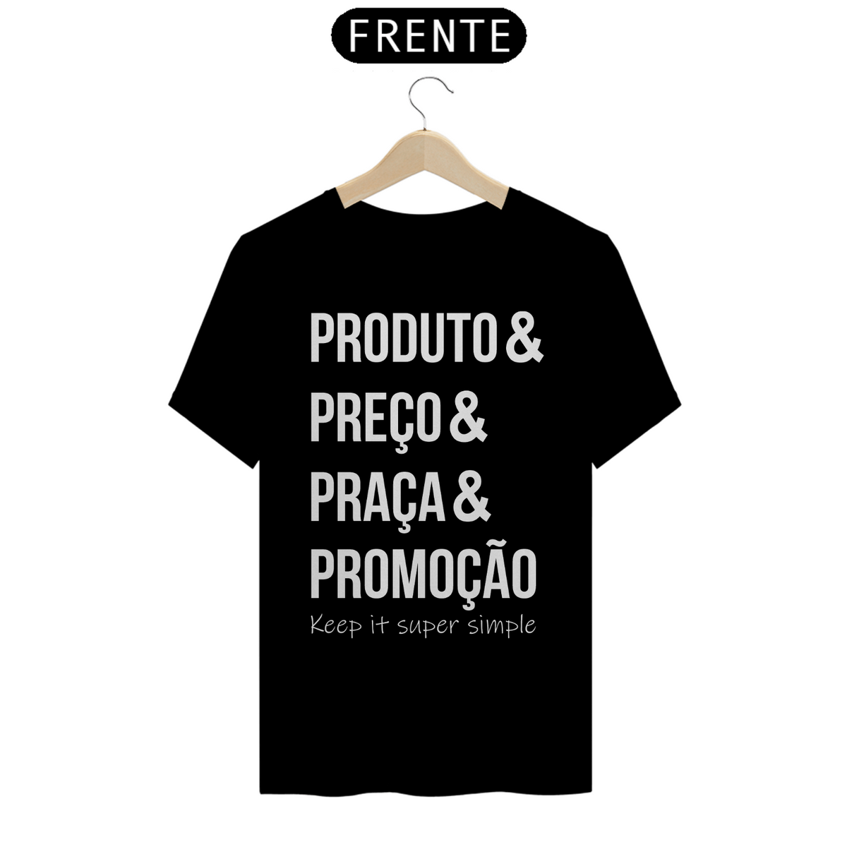 Nome do produto: Camiseta Classic - Marketing 4Ps