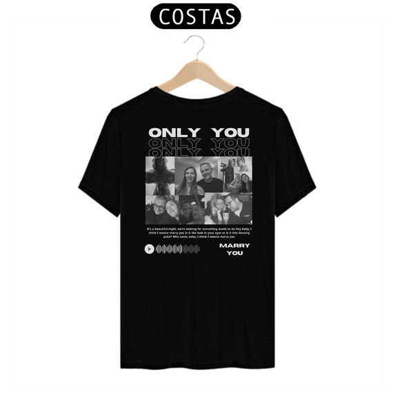 Camiseta Classic - Only You