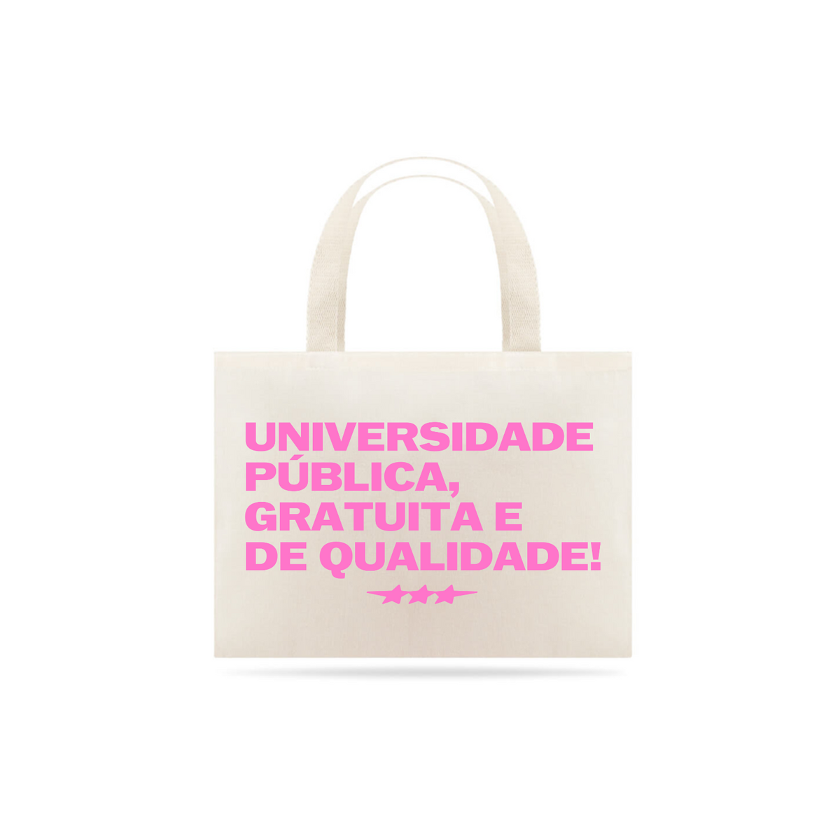 Nome do produto: Alma Acadêmica - Ecobag Universidade Pública 