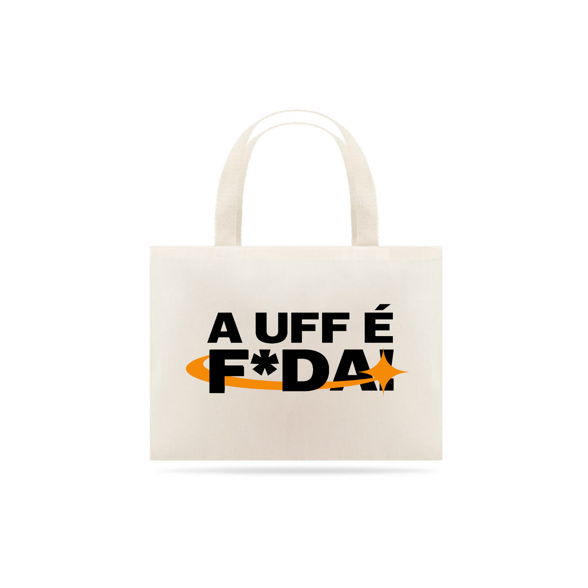 Nome do produto: É F*da! Ecobag UFF 