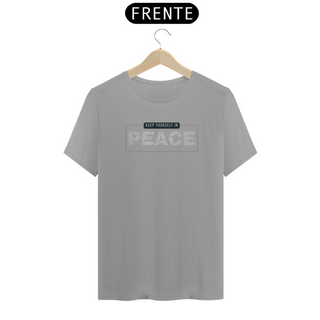 Nome do produtoCAMISETA - T SHIRT QUALITY - KEEP YOURSELF IN PEACE