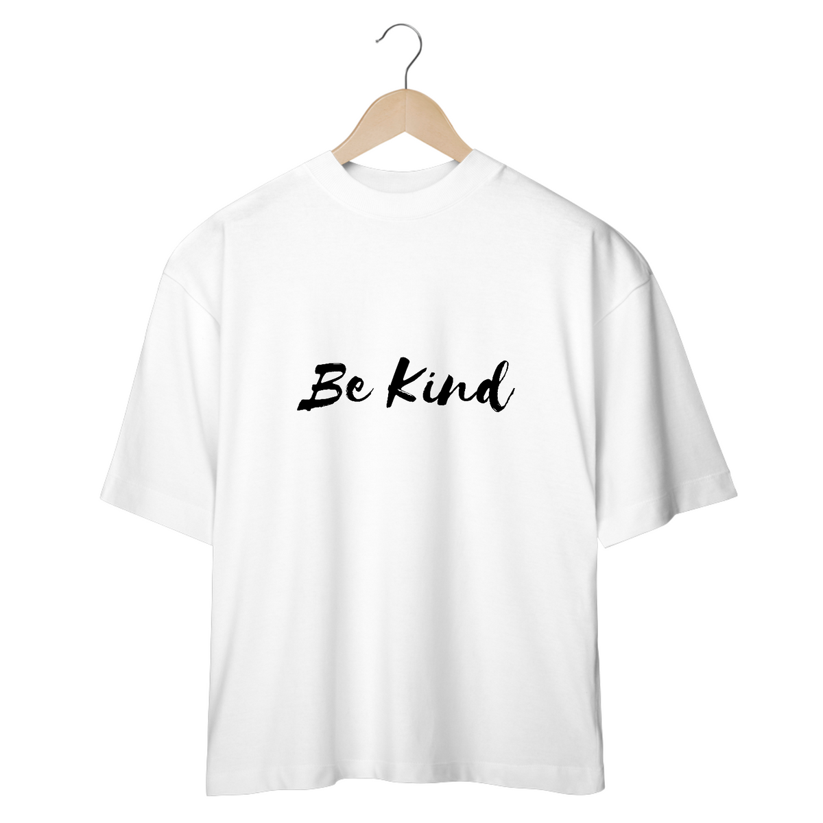 Nome do produto: CAMISETA - T SHIRT OVERSIZED - BE KIND