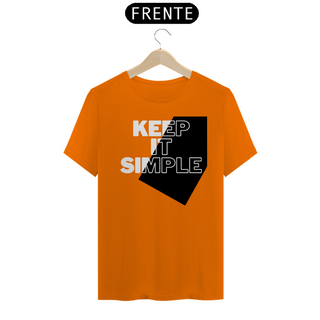 Nome do produtoCAMISETA - T SHIRT QUALITY UNISEX - KEEP IT SIMPLE