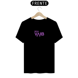 CAMISETA - T SHIRT QUALITY - BOA VAIB