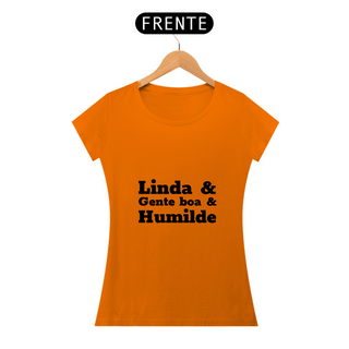 Nome do produtoCamiseta Feminina Linda e Humilde
