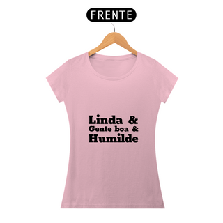 Nome do produtoCamiseta Feminina Linda e Humilde