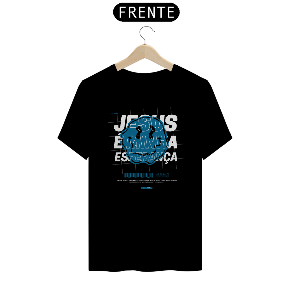 Nome do produto: Camiseta Ágape Flames Jesus é Minha Esperança