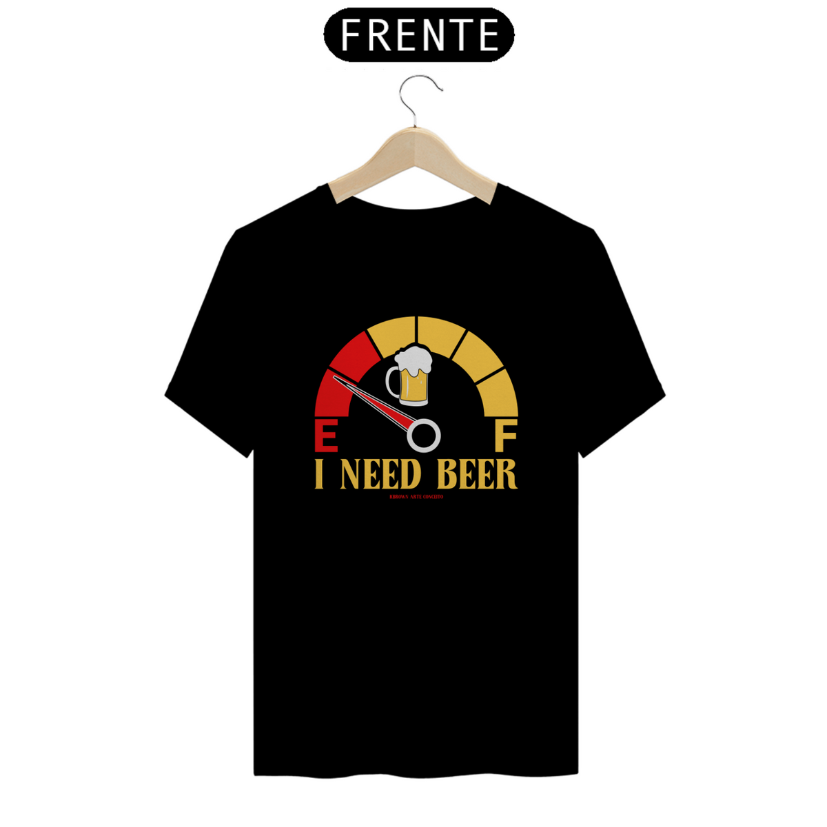 Nome do produto: Camiseta Quality - I Nedd Beer