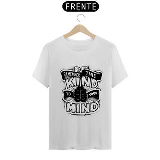 Nome do produtoBe Remember - Classic T shirt White - Quotes Collection