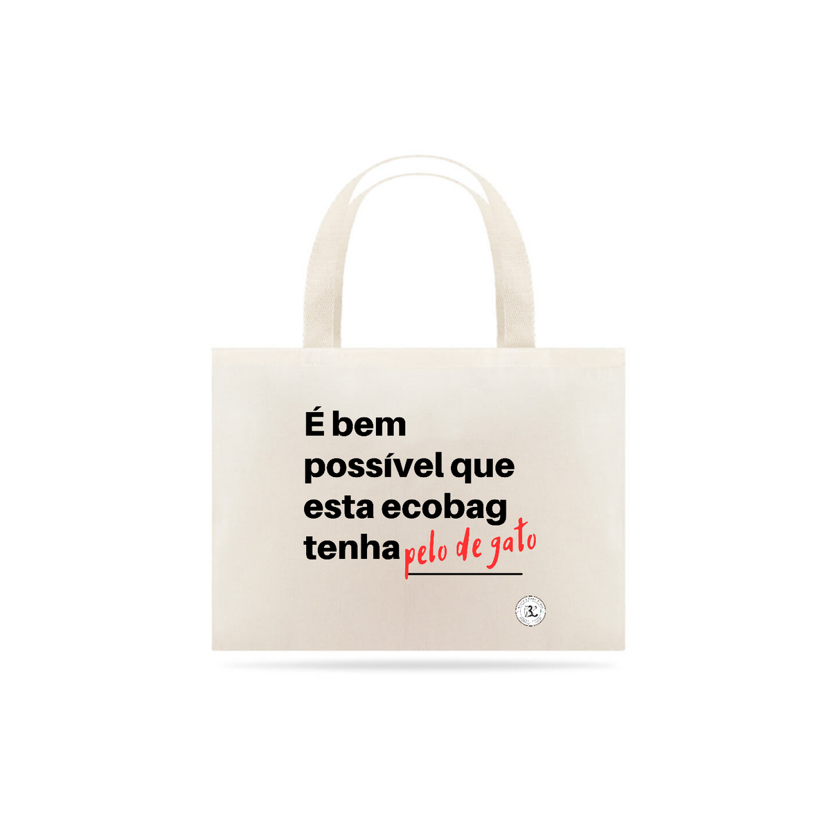 Nome do produto: Ecobag - É bem possível