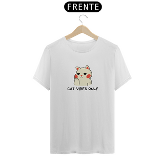 Camiseta - Cat Vibes Only