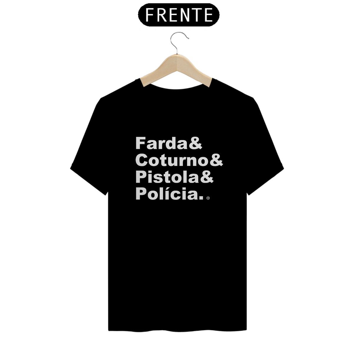 Nome do produto: Camiseta Masculina Farda&Coturno