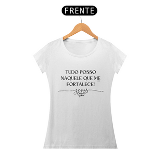 Nome do produtoCamiseta Tudo Posso Naquele Que me Fortalece