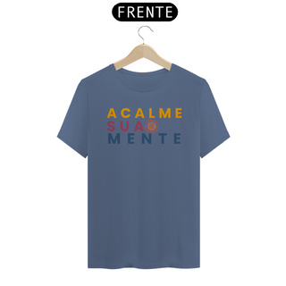 Nome do produtoCamiseta Estonada Unissex | Acalme sua mente