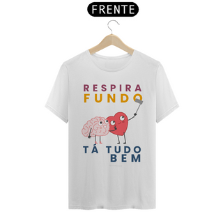 Nome do produtoCamiseta Unissex | Respira Fundo!