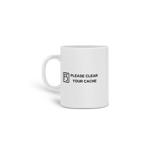 Nome do produtoCaneca | Please Clear Your Cache