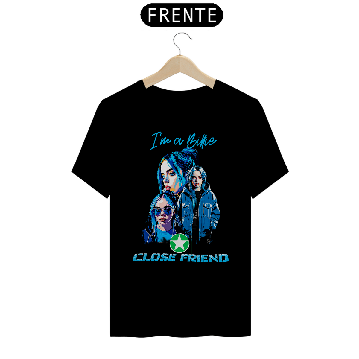 Nome do produto: CAMISETA I\'M A BILLIE CLOSE FRIEND PRIME 