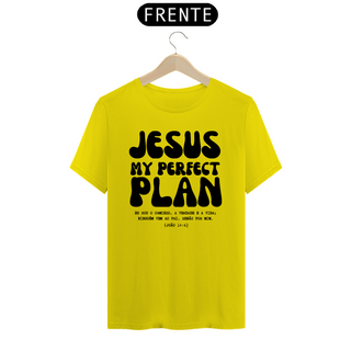 Nome do produtoCamiseta T-shirt Quality - Jesus my perfect plan
