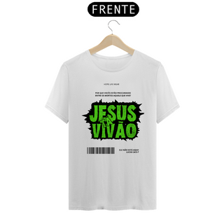 Camiseta Quality Jesus tá Vivão