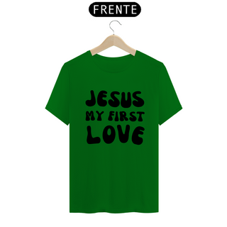 Nome do produtoCamiseta T-Shirt Quality - Jesus Meu Primeiro Amor