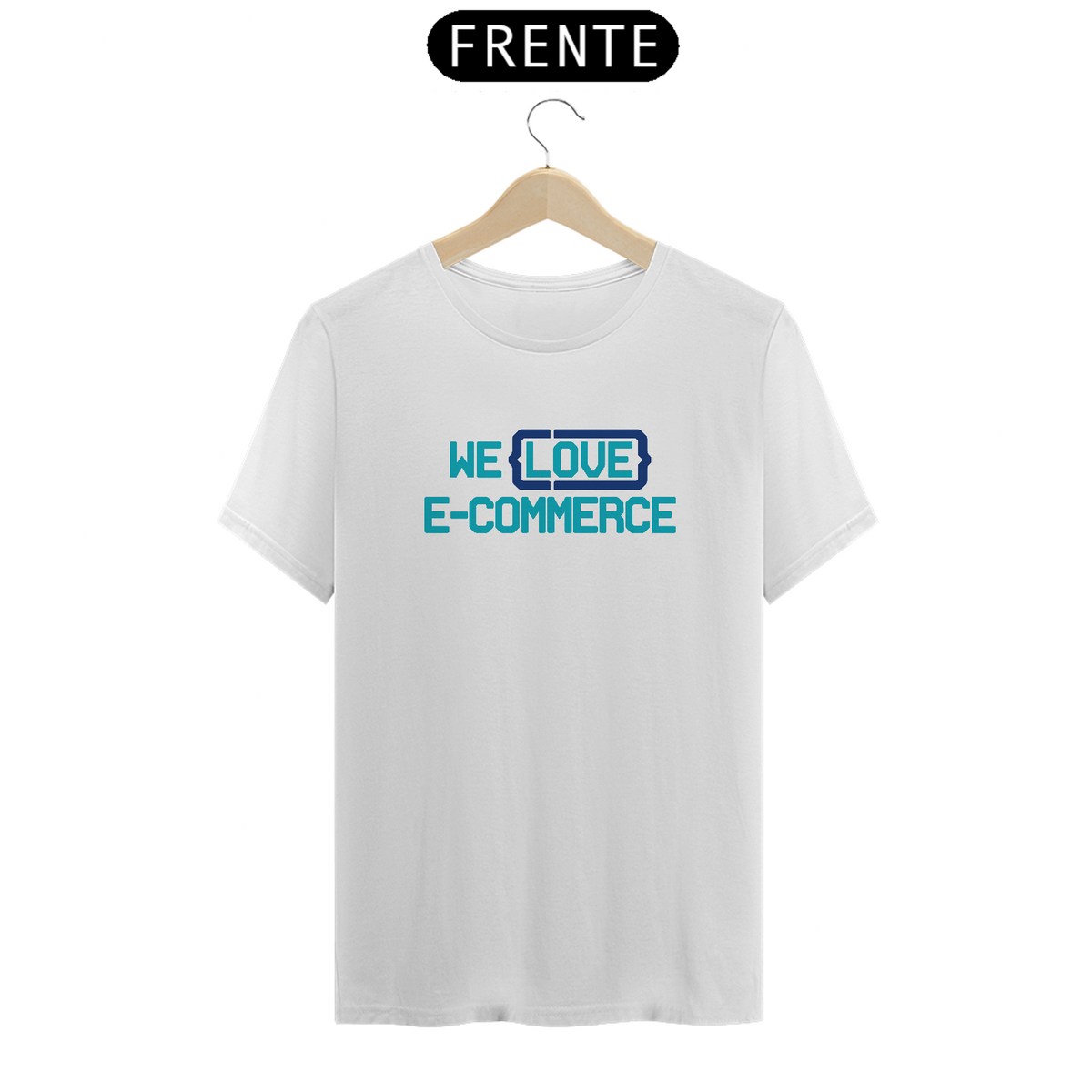 Nome do produto: Camiseta We Love E-commerce (Unissex)