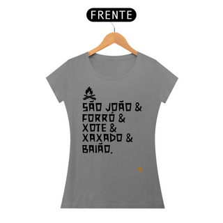 Camisa Feminina São João & Forró - Texto Preto