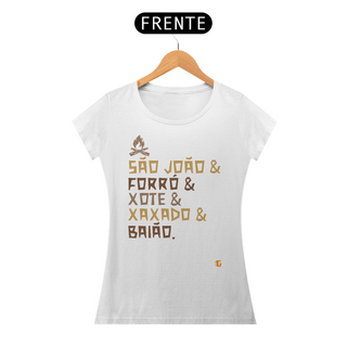 Camisa Feminina São João & Forró - Texto Original