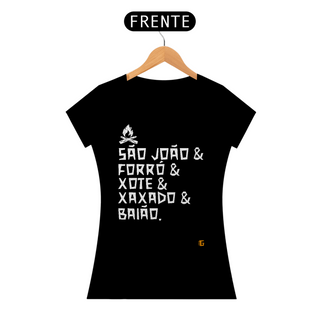 Nome do produtoCamisa Feminina São João & Forró - Texto Branco